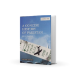 A Concise History of Pakistan by M.R. Kazimi Oxford